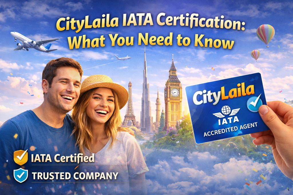 CityLaila IATA Certification: What You Need to Know.